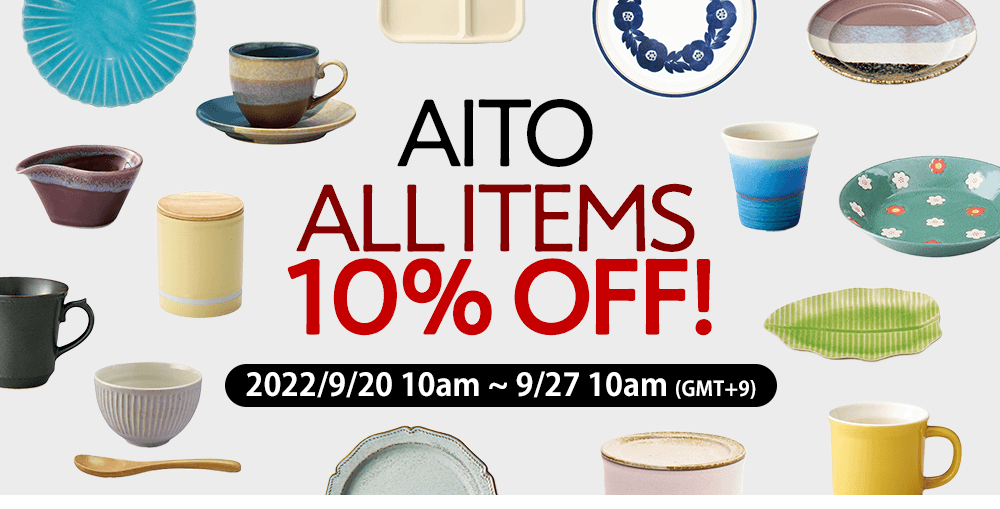 AITO ALL ITEMS 10% OFF!
