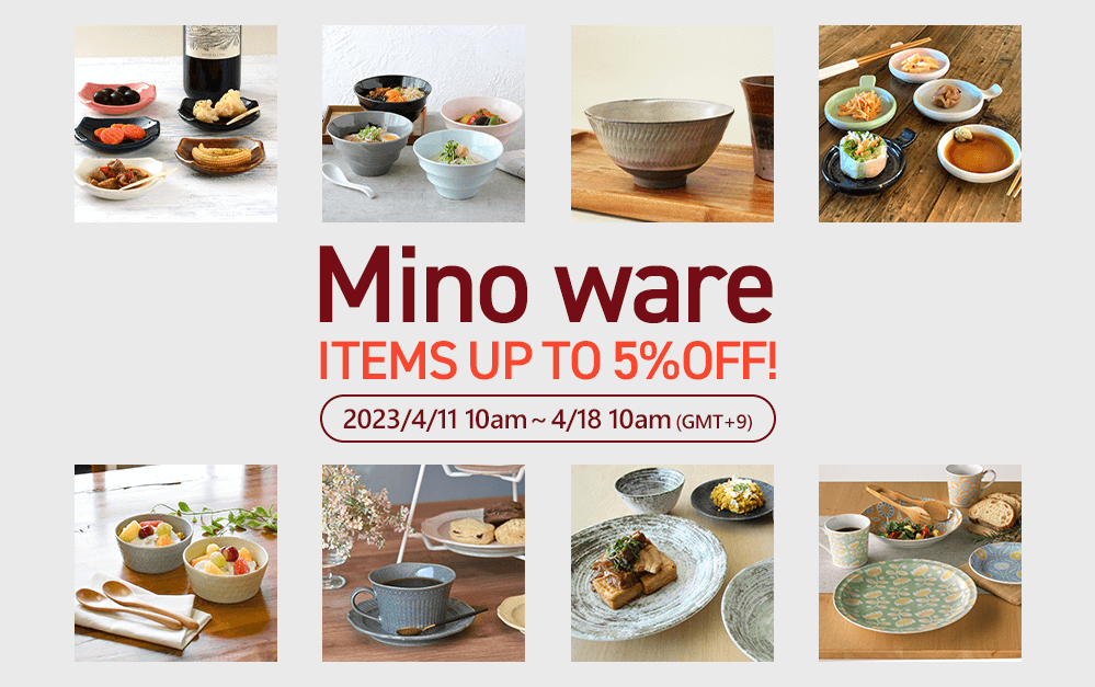 Mino ware items up to 5% OFF!