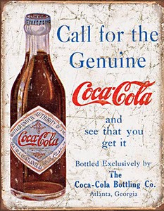 【コカ・コーラ グッズ】ティン サイン Coke Call For The Geniune CC-DE-MS1918