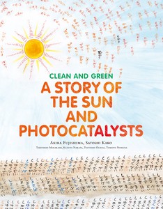 CLEAN AND GREEN:A STORY OF THE SUN AND PHOTOCATALYSTS