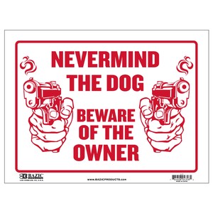 プラスチック サインプレート S-11/L-11 『NEVERMIND THE DOG（犬より主人に注意）』 サイン看板