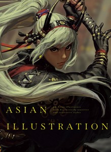 Asian Illustration 46 Asian illustrators with distinctively sensitive and expressive styles