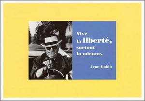 ポストカード モノクロ写真「ジャン・ギャバン」「長い自由な人生、私の自由な人生」