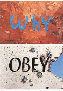 ポストカード カラー写真「Why OBEY」