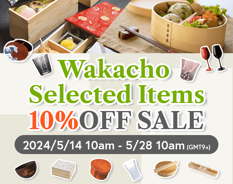 Wakacho Selected Items 10% OFF