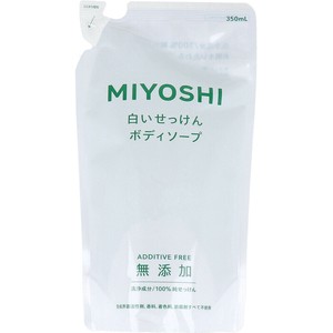 無添加 白いせっけん ボディソープ 詰替用 350mL