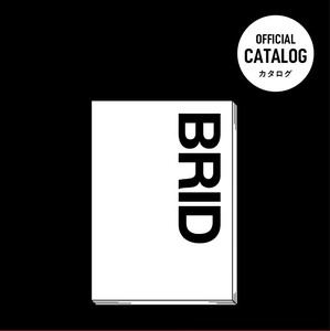 BRID オフィシャル カタログ