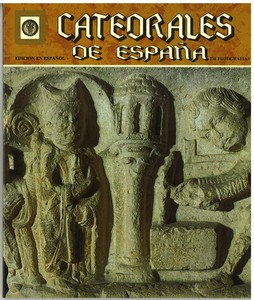 スペイン製 ガイドブック スペインのカテドラル（CATEDRALES DE ESPANA） スペイン語版
