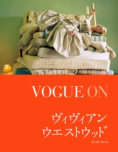 VOGUE ON <br>ヴィヴィアン・ウエストウッド