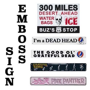 SALE Emboss Metal Sign