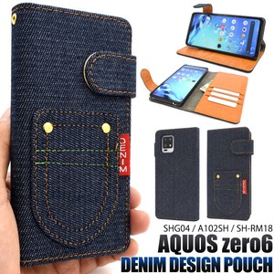 ＜スマホケース＞AQUOS zero6 SHG04/A102SH/SH-RM18用ポケットデニムデザイン手帳型ケース