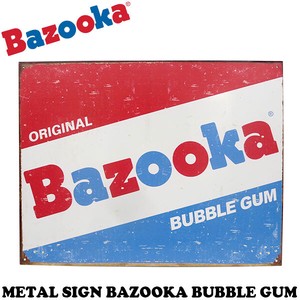 メタルサイン BAZOOKA BUBBLE GUM【バズーカ ブリキ看板】