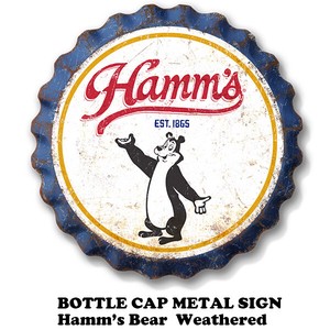 ボトルキャップ メタルサイン Hamm's bear Weathered【ハムズ ブリキ看板】