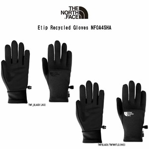 THE NORTH FACE(ザノースフェイス)グローブ 手袋 スマホ対応 小物 Etip Recycled Gloves NF0A4SHA
