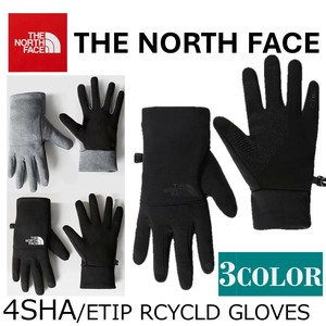 THE NORTH FACE(ザノースフェイス) 手袋 4SHA/ETIP RCYCLD GLOVE