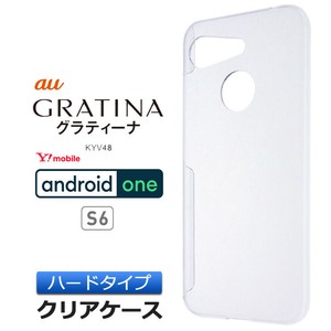 GRATINA KYV48 / Android One S6 ハード クリア ケース シンプル カバー 透明 無地