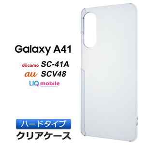 Galaxy A41 [ SC-41A / SCV48 ] ハード クリア ケース シンプル バック カバー 透明 無地