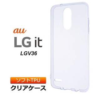 LG it LGV36 ソフトケース カバー TPU クリア ケース 透明 無地 シンプル au