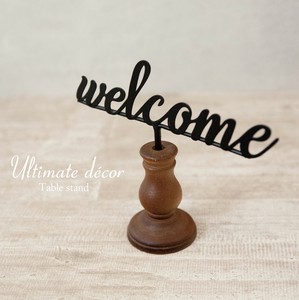 Ultimate decor アルティメットデコール［WELCOME　テーブルスタンド］