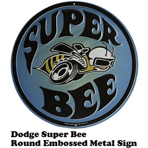 ラウンド エンボス メタルサイン DODGE SUPER BEE【ブリキ看板】