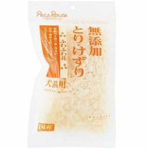 ［ペッツルート］無添加 とりけずり ふわふわ花 20g