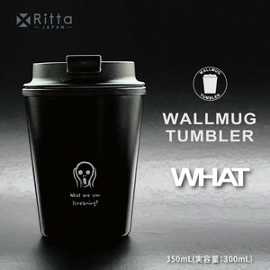 xRitta ウォールマグタンブラー WHAT 350ml ■ コーヒータンブラー