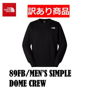 THE NORTH FACE(ザノースフェイス) スウェット トレーナー 89FB/MEN’S SIMPLE DOME CREW(訳あり商品)