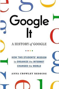 【洋書アウトレット】 Google　It　A　HISTORY　of　GOOGLE インテリア/雑貨