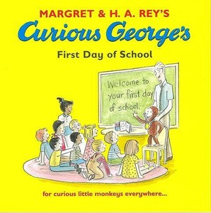 【洋書アウトレット】 Curious　Georges　First　Day　of　School［おさるのジョージ］/インテリア/雑貨