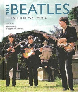【洋書アウトレット】 THE　BEATLES−THEN　THERE　WAS　MUSIC［ビートルズ］/インテリア/雑貨