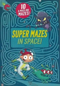 【洋書アウトレット】 SUPER　MAZES　IN　SPACE！　10　A−MAZE−ING　MAZES！
