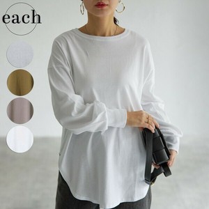再入荷【each新作】着丈登場 袖絞り丸首ラウンド裾Tシャツ　定番長袖　ロンT　each東京　2025AW
