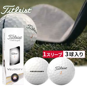 ゴルフボール  タイトリスト Titleist ベロシティー ホワイト 1スリーブ 3球入り 安定した  VELOCITY
