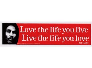 LOVE THE LIFE YOU LIVE ボブ・マーリー（ミニサイズ） 　輸入アメリカン雑貨メッセージ
