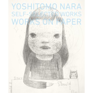 YOSHITOMO NARA ｰ WORKS ON PAPER