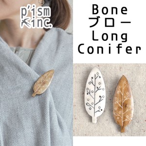 Bone ブローチLong　Conifer