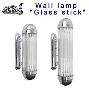 ■ダルトン　CTシリーズ■　Wall lamp "Glass stick"
