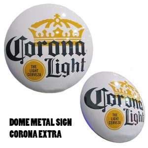 ドームメタルサイン  CORONA LIGHT