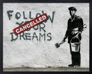 アートフレーム　バンクシー Banksy Follow Your Dreams