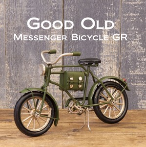 グッドオールド［Messenger Bicycle GR］