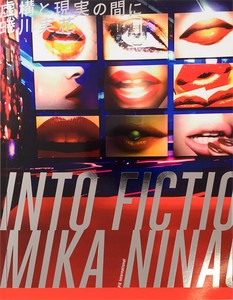 Mika Ninagawa  -Into Fiction/Reality-