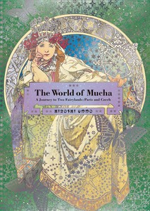 The World of Mucha: A Journey to Two Fairylands