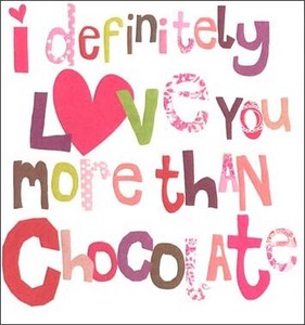 グリーティングカード バレンタイン「I definitely love you more than chocolate」