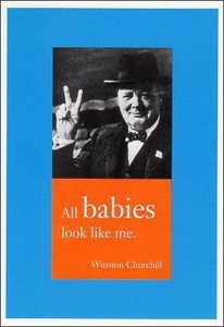 ポストカード モノクロ写真「ウィンストン・チャーチル」「すべての赤ちゃんが私のように見える」